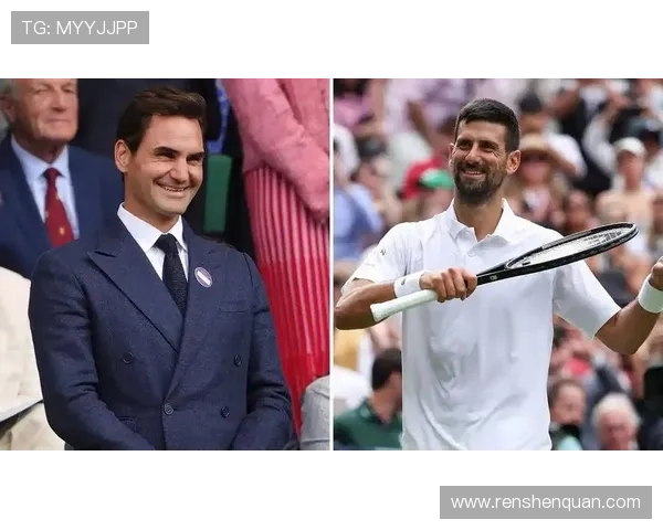 费德勒重返温网现场引全场欢呼网坛巨星再掀经典回忆热潮